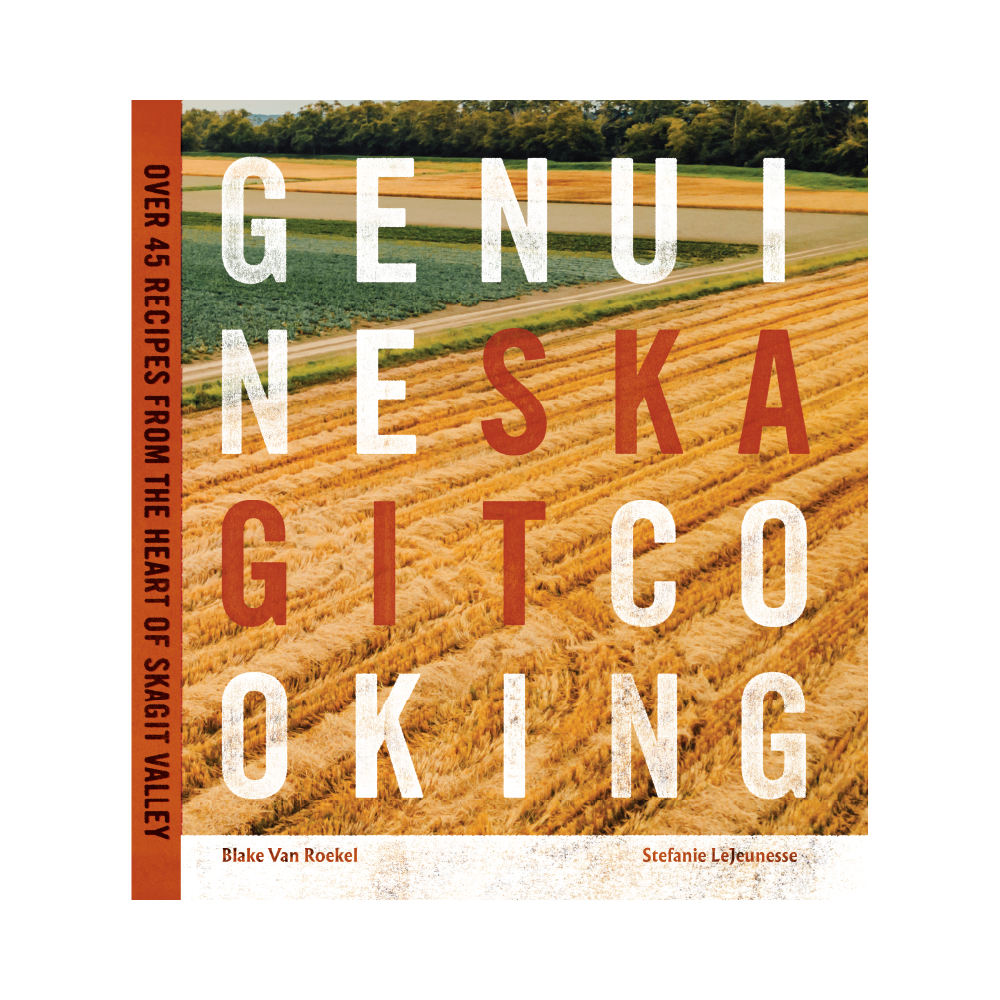 Genuine Skagit Cooking | Book Shucker